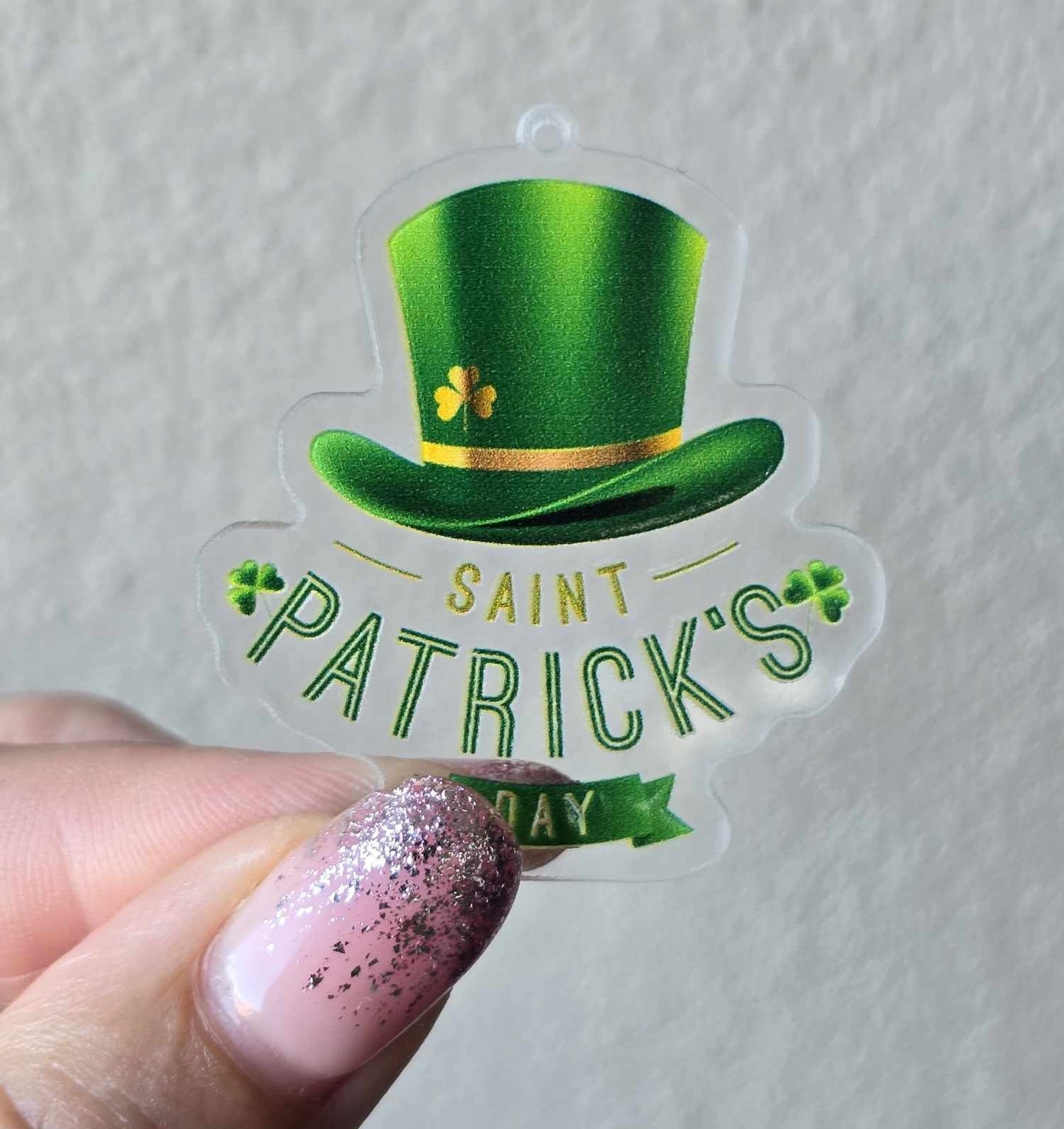 Happy Saint Patrick's Day (Acrylic pair with hole)