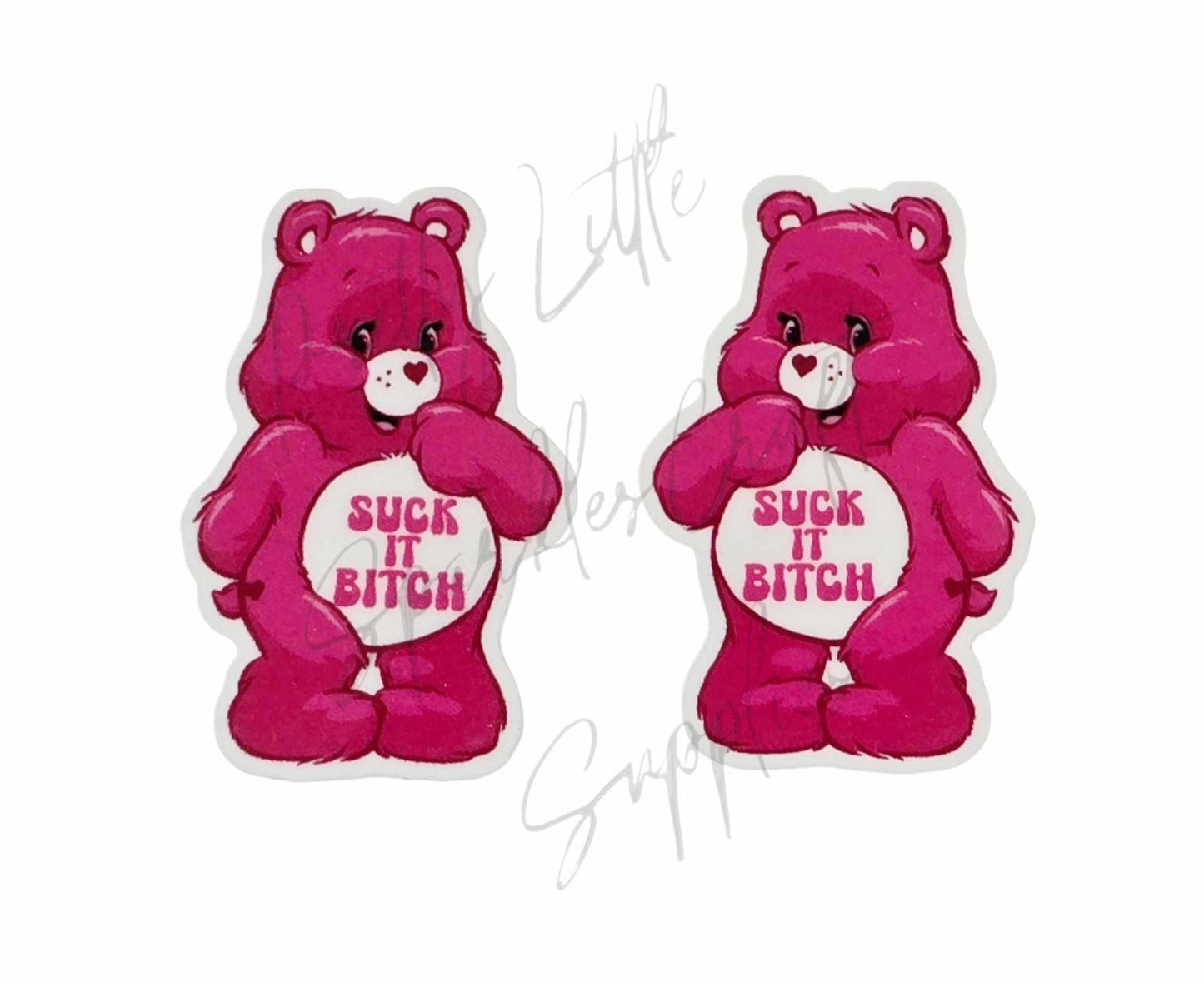 Swear Care Bear - Suck It B*tch