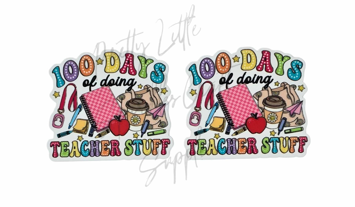 100 Days of Doing Teacher Stuff
