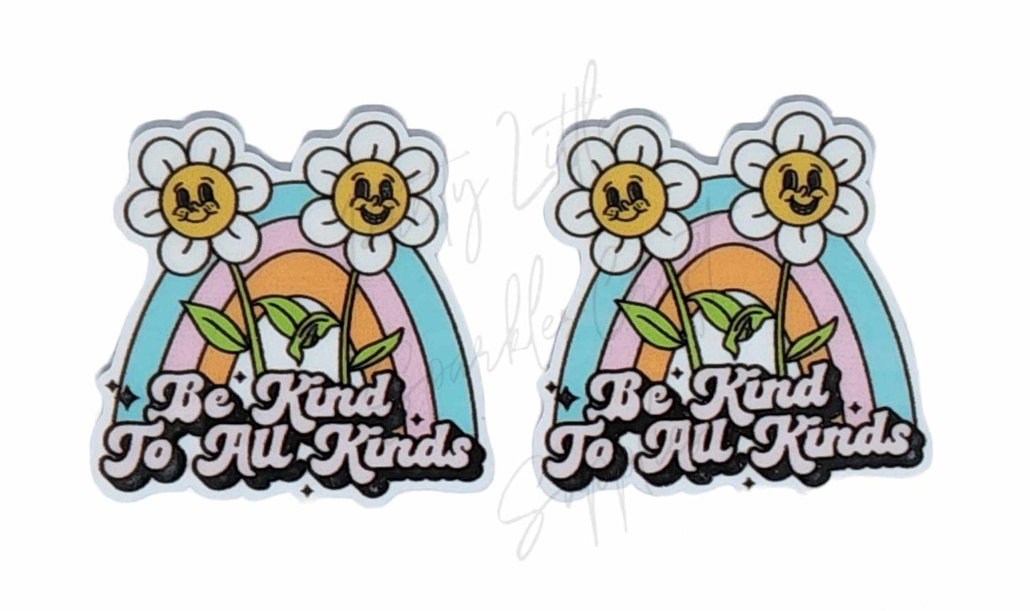 Be Kind To All Kinds
