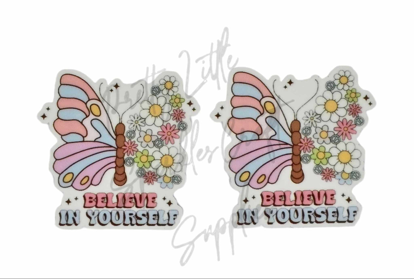 Believe in Yourself