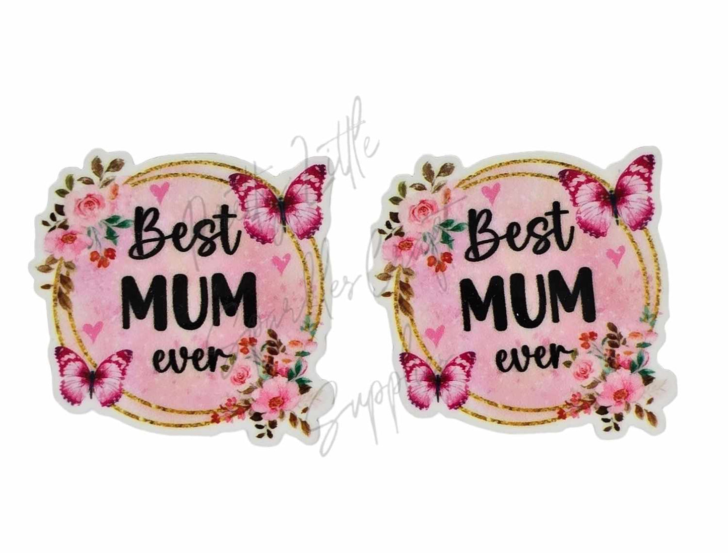 Best Mum Ever