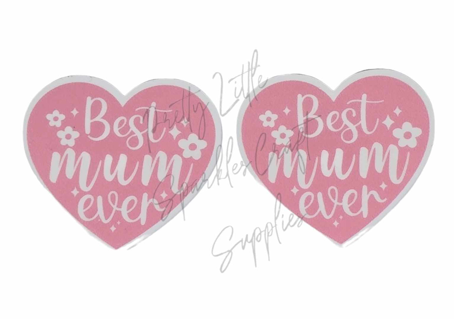 Best Mum Ever