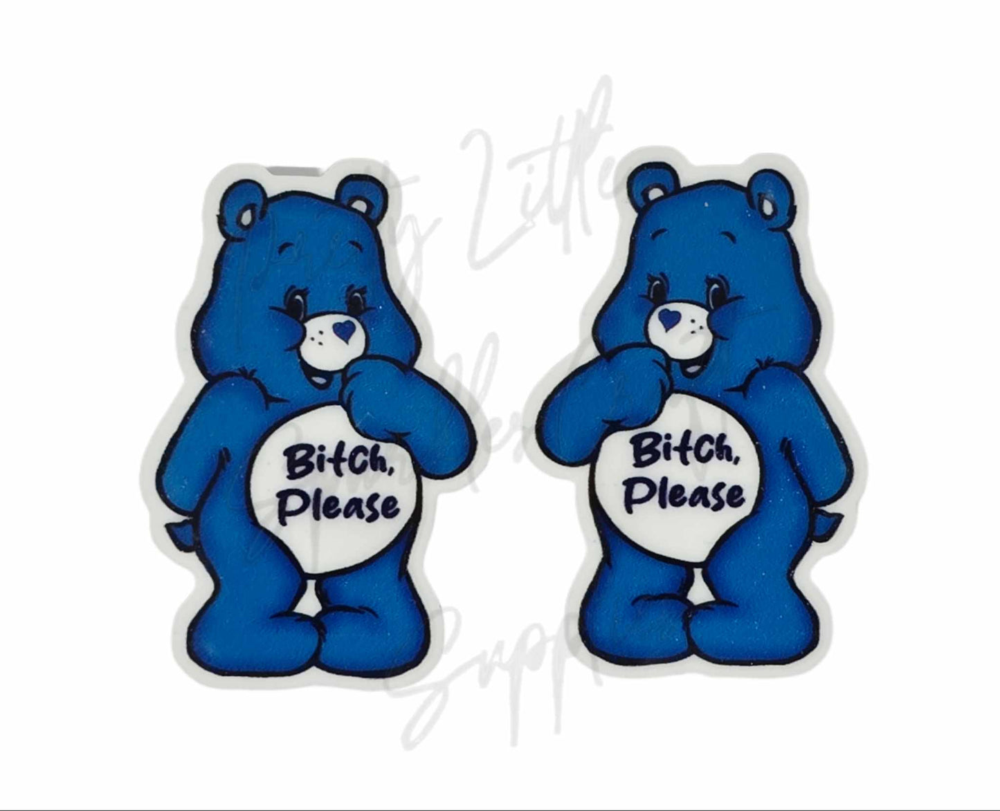 Swear Care Bear - B*tch Please