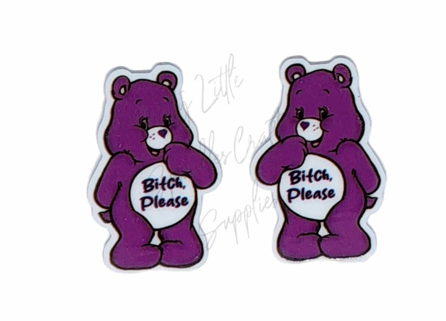 Swear Care Bear - B*tch Please