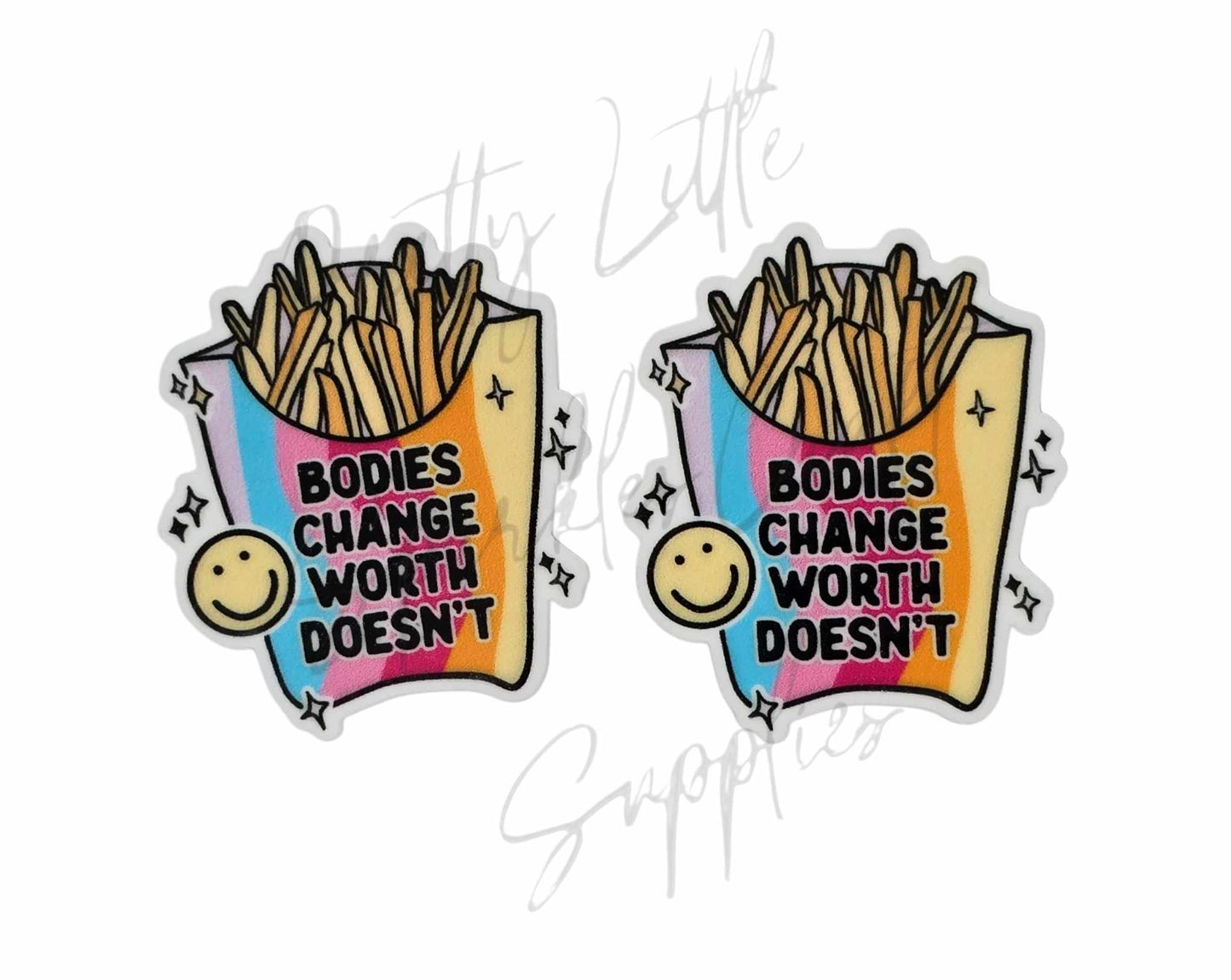 Bodies Change Worth Doesn't