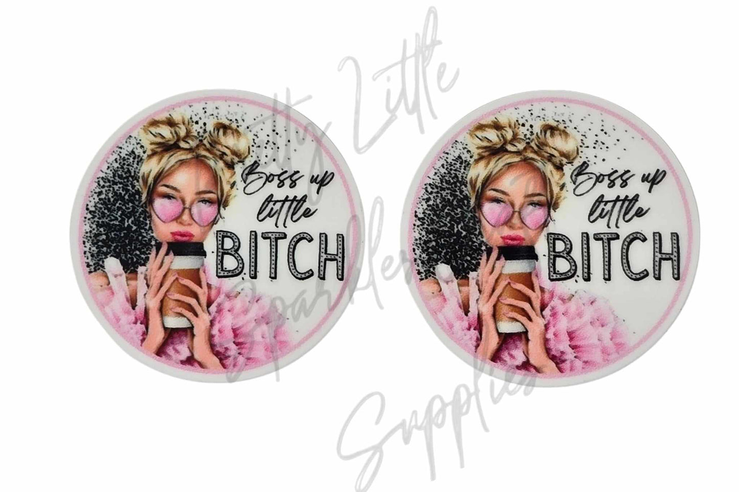 Boss Up Little B*tch