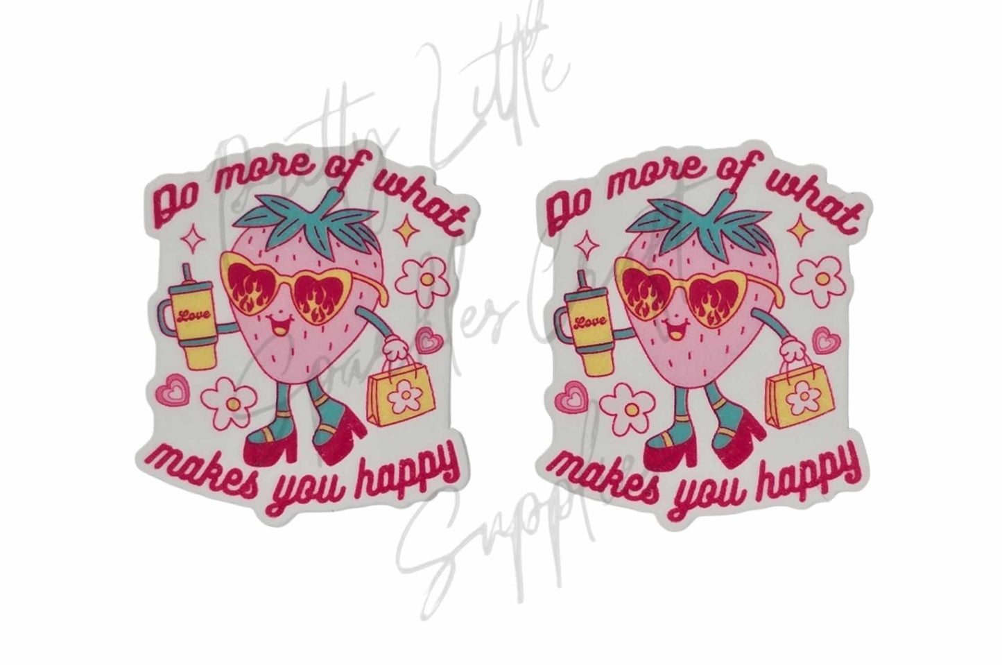 Do More Of What Makes You Happy