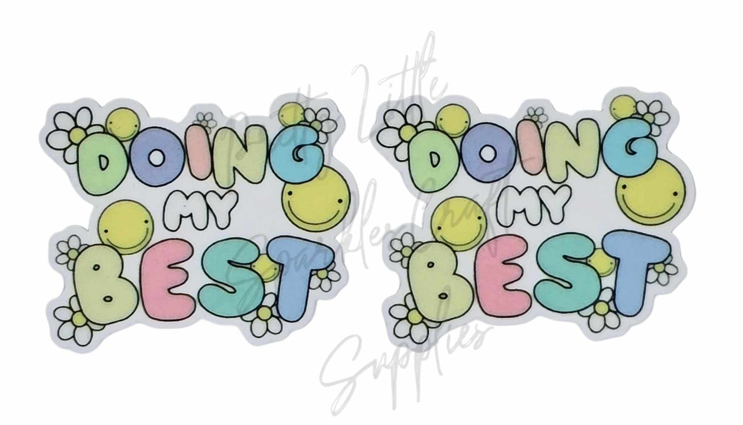Doing My Best