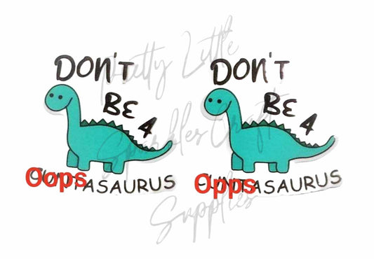 Don't be A C**tasaurus