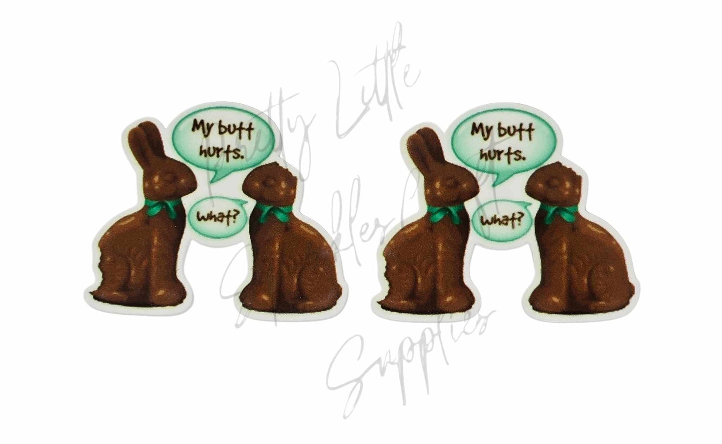 Easter Bunny - My Butt Hurts
