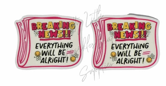 Everything Will Be Alright