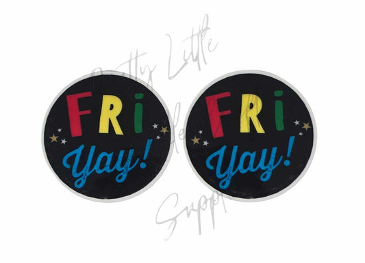 Fri Yay Black Round