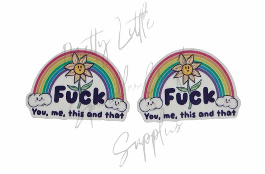 F*ck You, Me, This and That