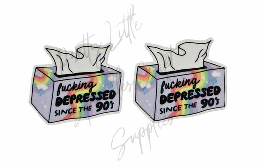F*cking Depressed Since the 90s