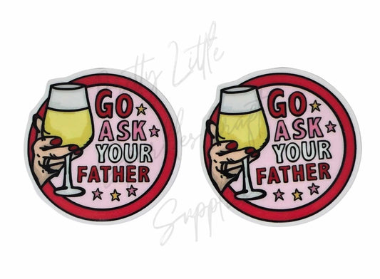 Go Ask Your Father
