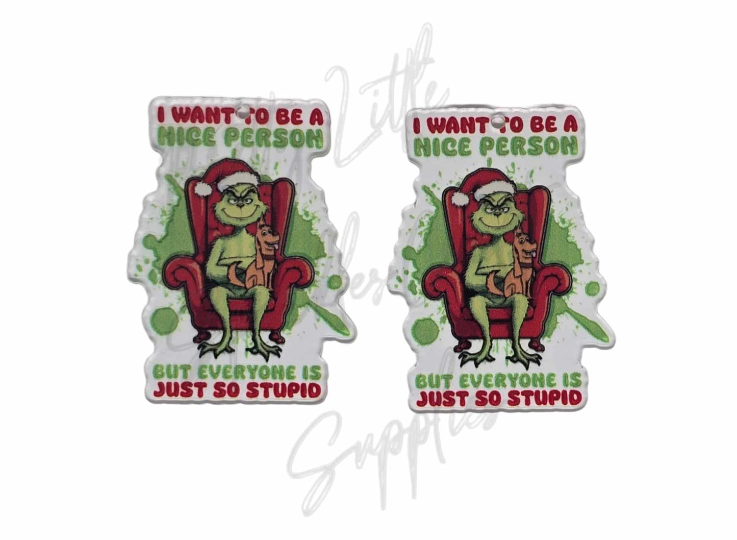 Grinch - I Want To Be A Nice Person But Everyone Is So Stupid