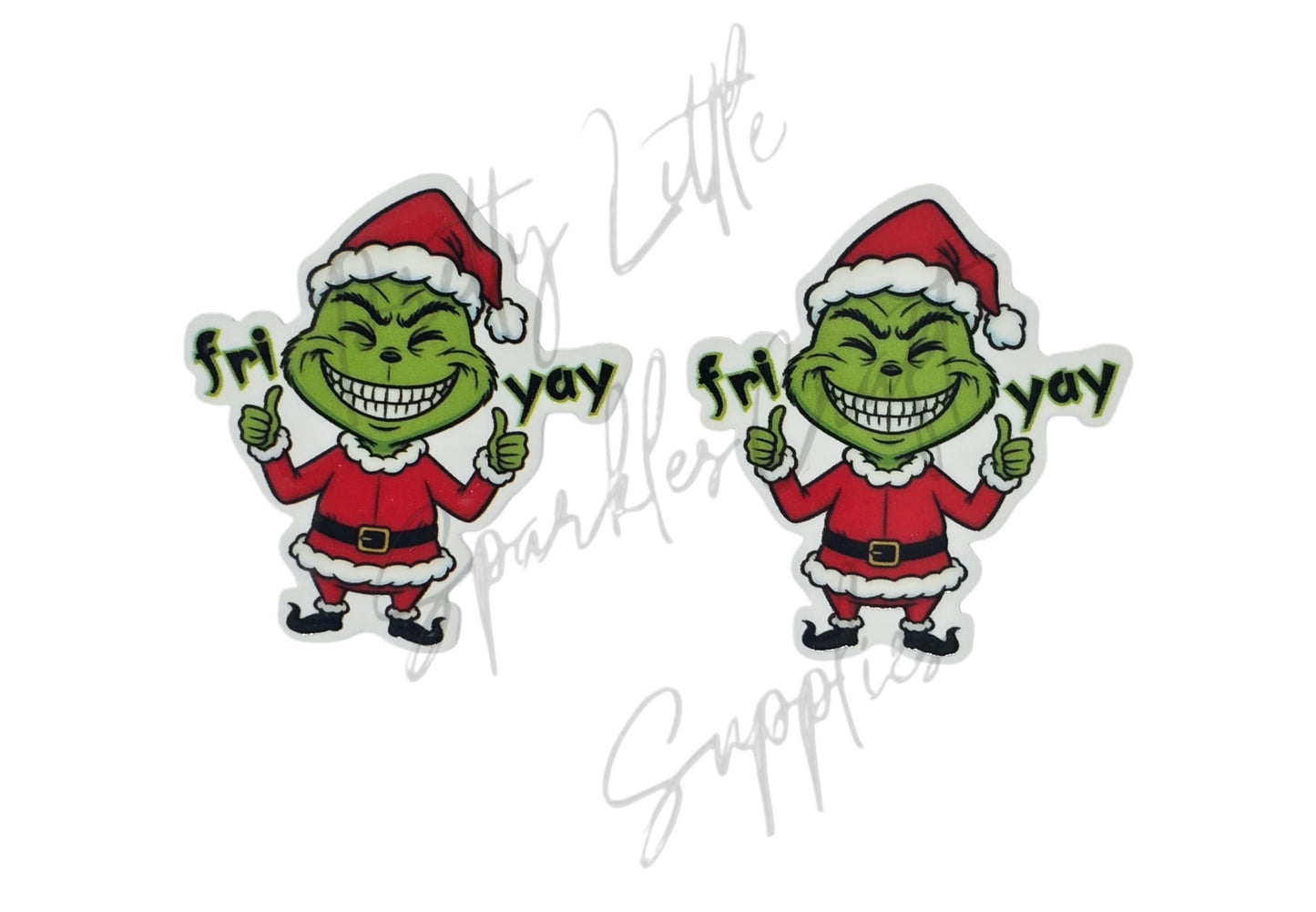 Grinch Fri Yay