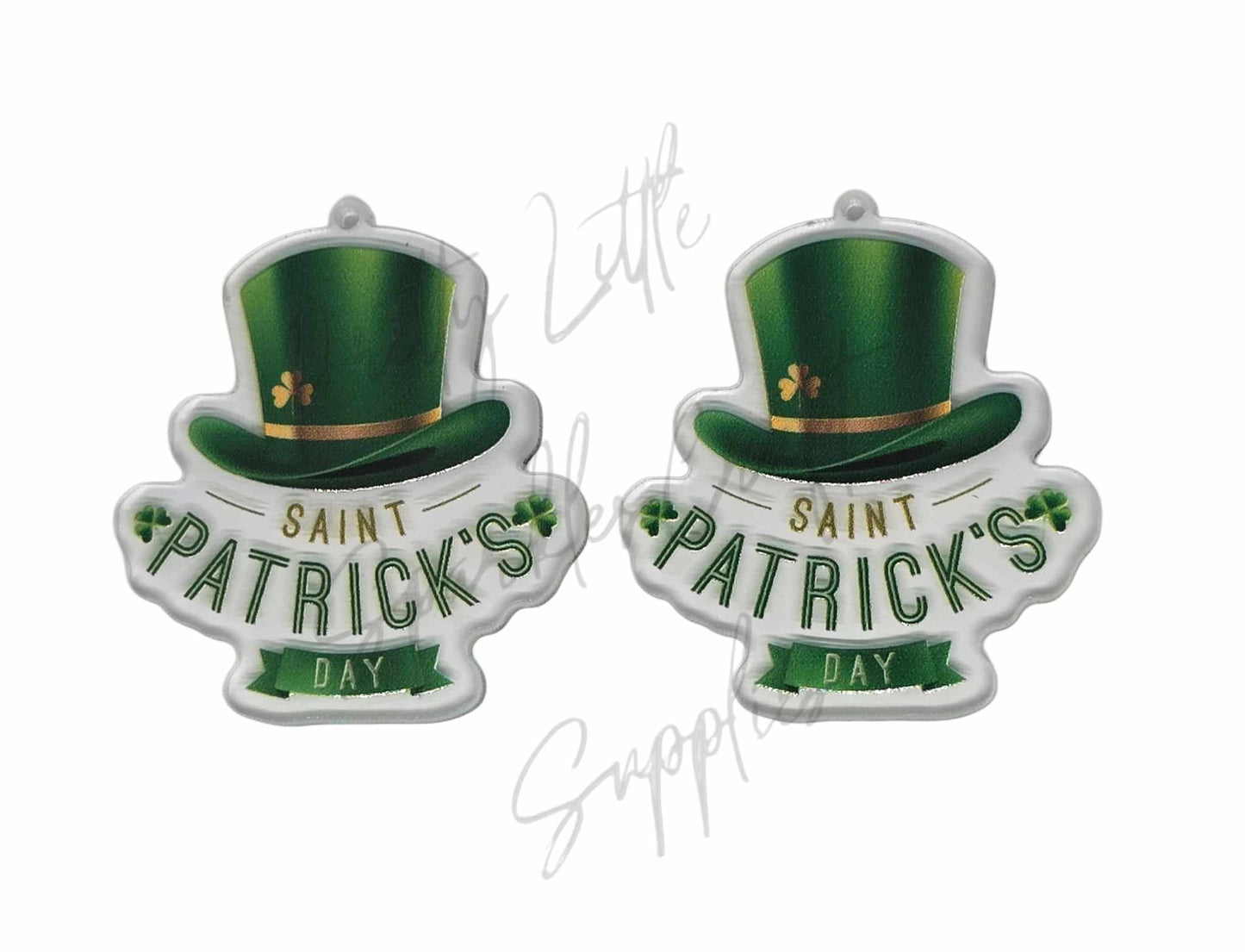 Happy Saint Patrick's Day (Acrylic pair with hole)