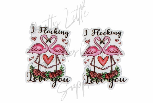 I Flocking Love You