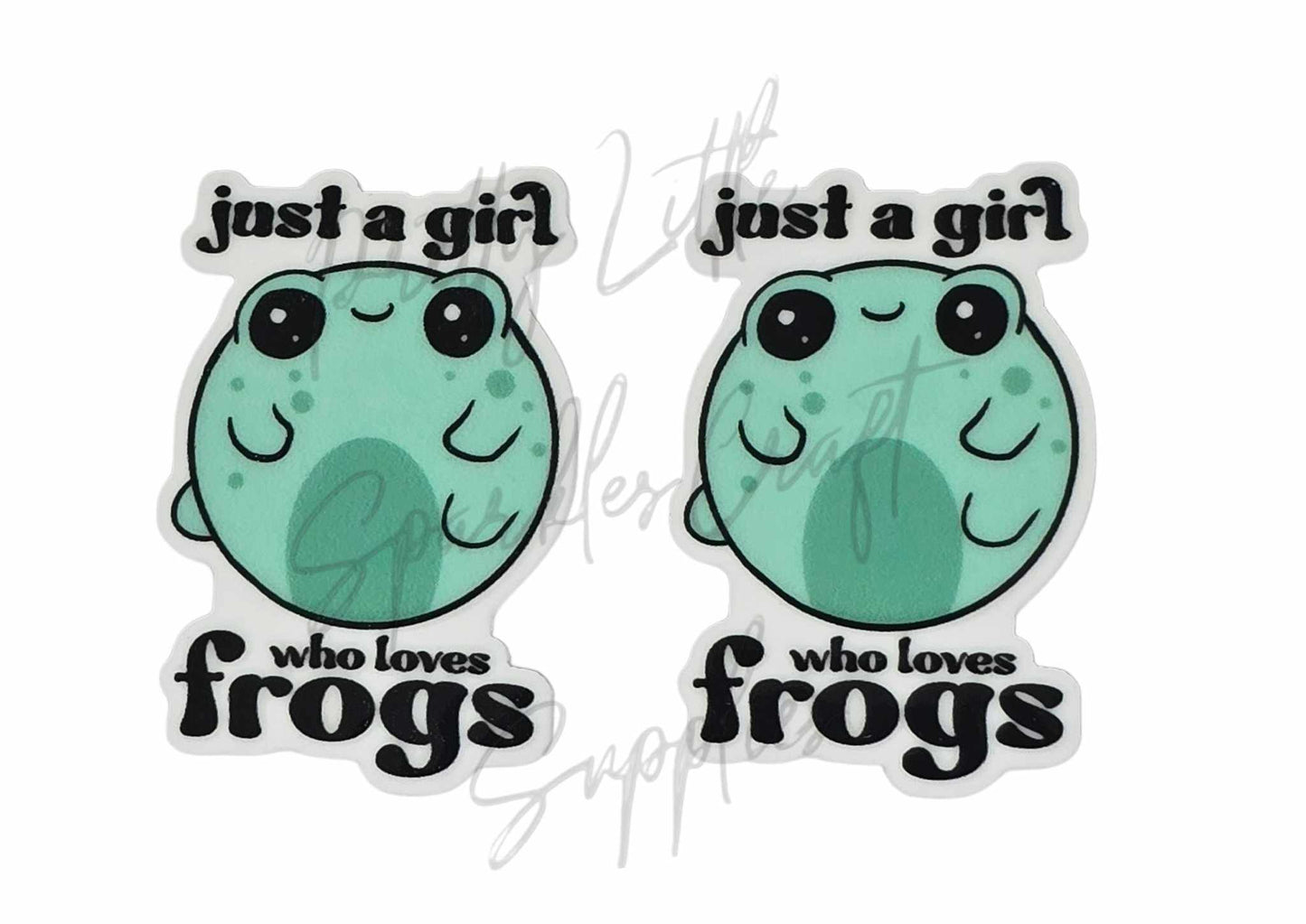 Just a Girl Who Loves Frogs