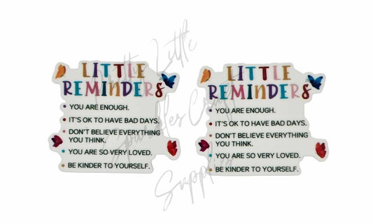 Little Reminders