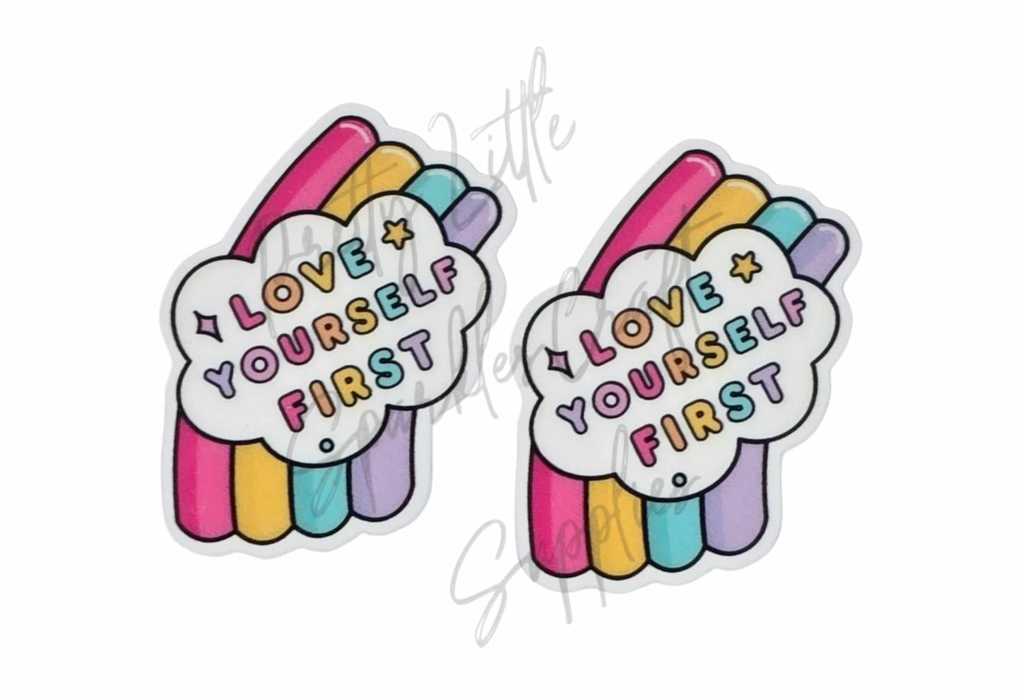 Love Yourself First