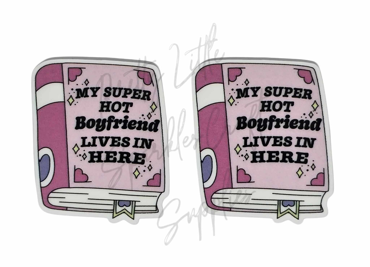 My Super Hot Boyfriend Lives in Here