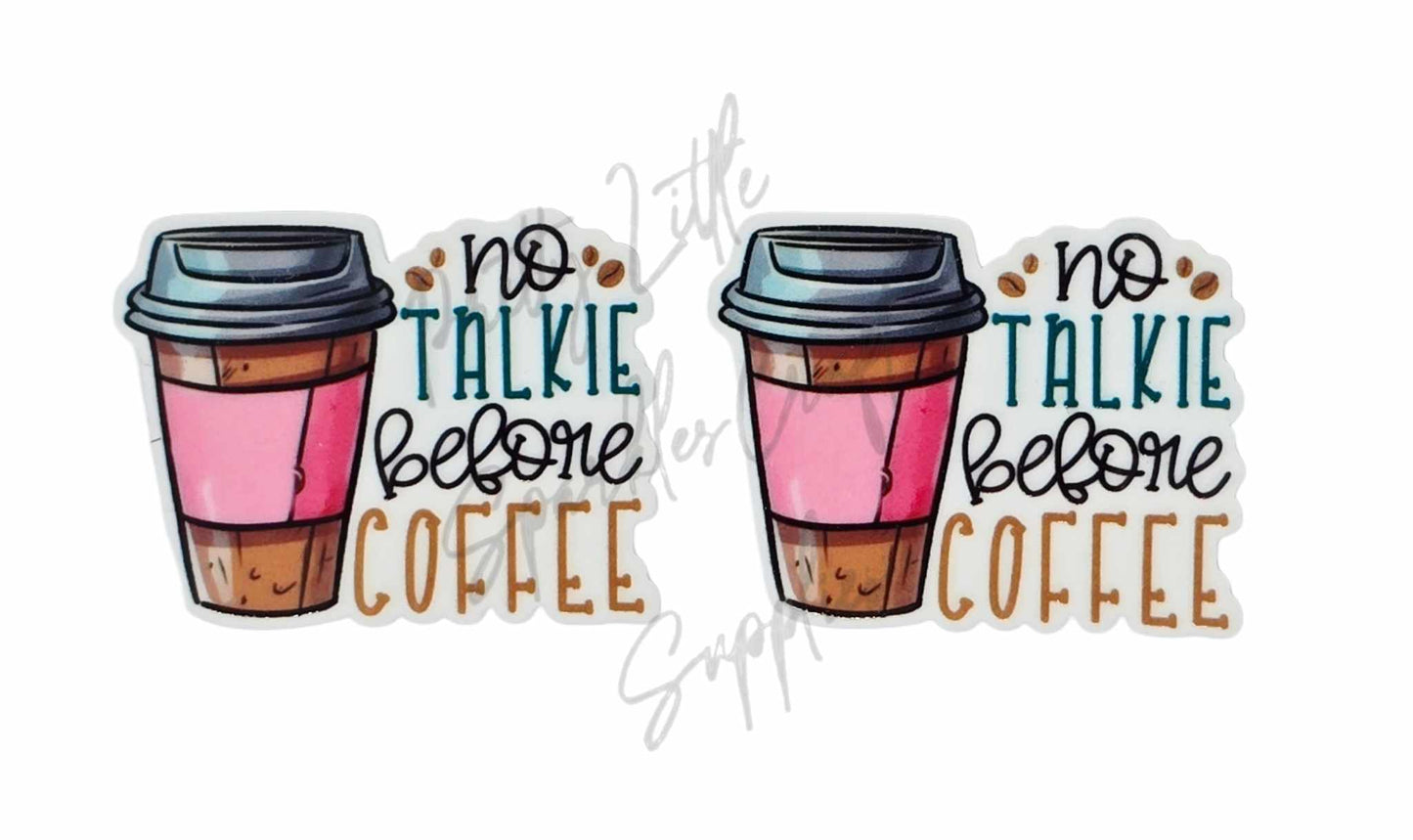 No Talkie Before Coffee