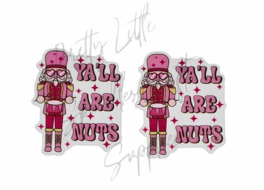 Nutcracker - Yall Are Nuts