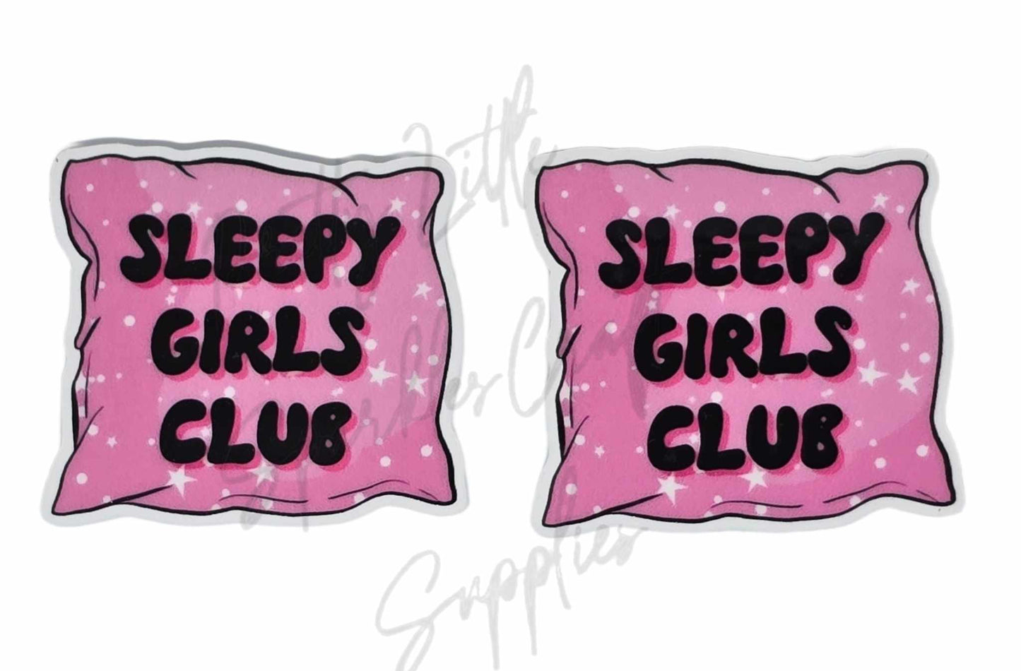 Sleepy Girls Club