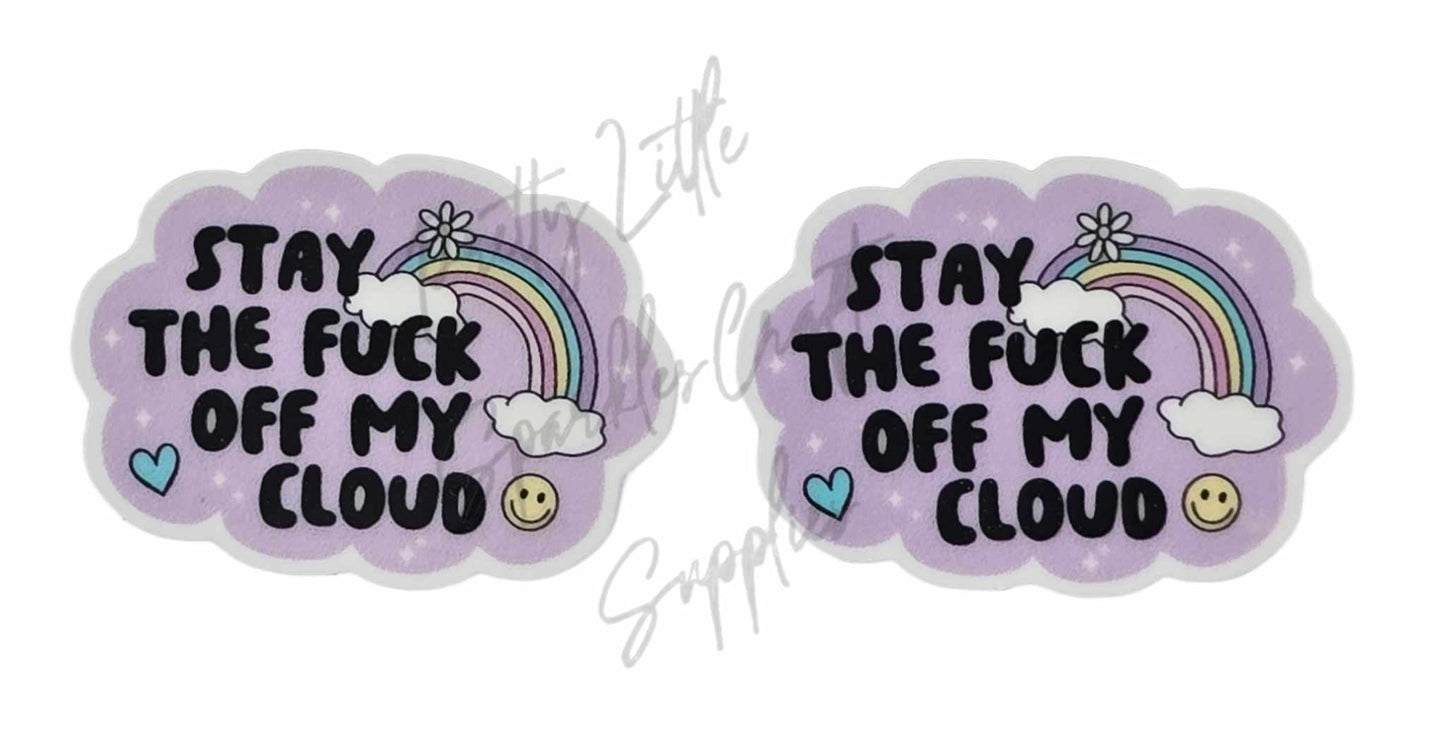 Stay the F*ck off My Cloud