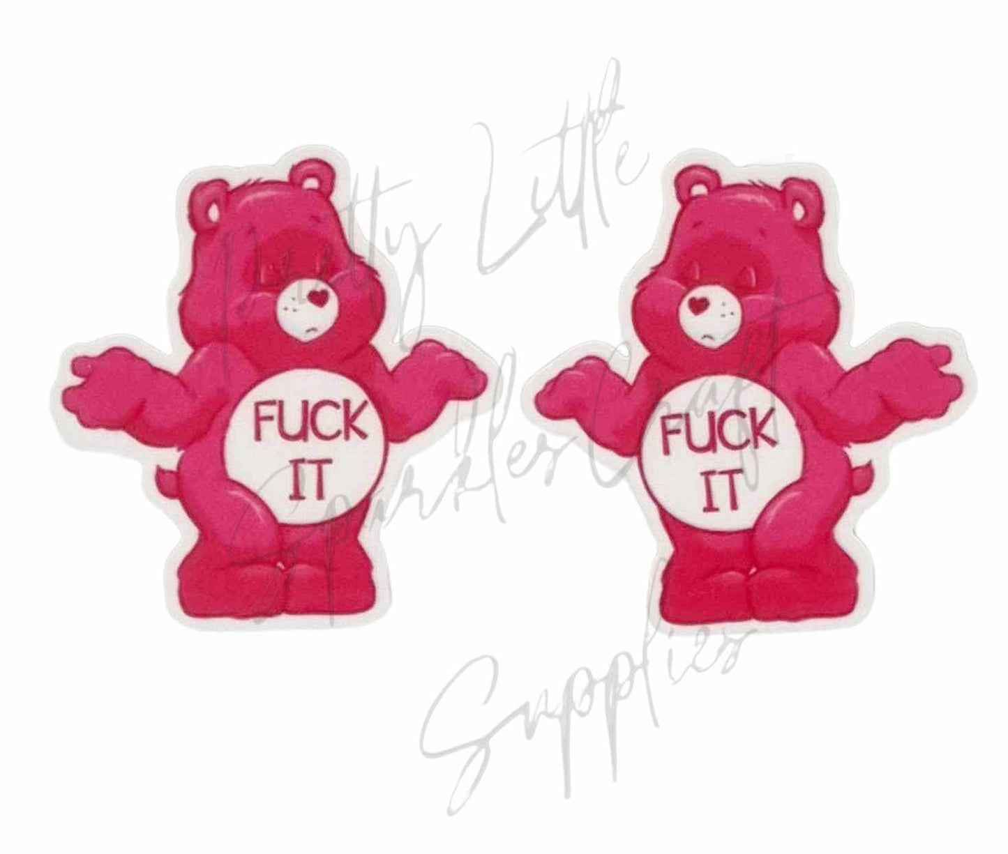 Swear Care Bear - F*ck It