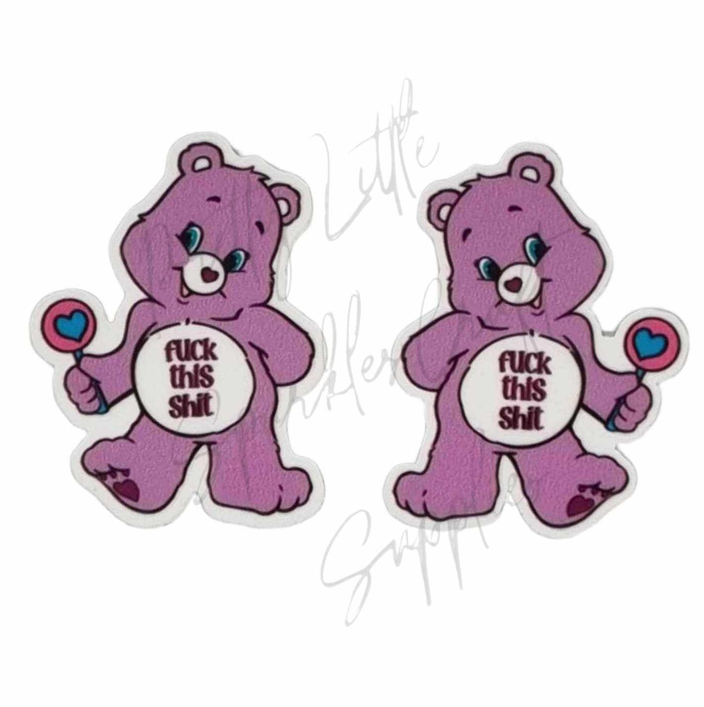 Swear Care Bear - F*ck This Sh*t