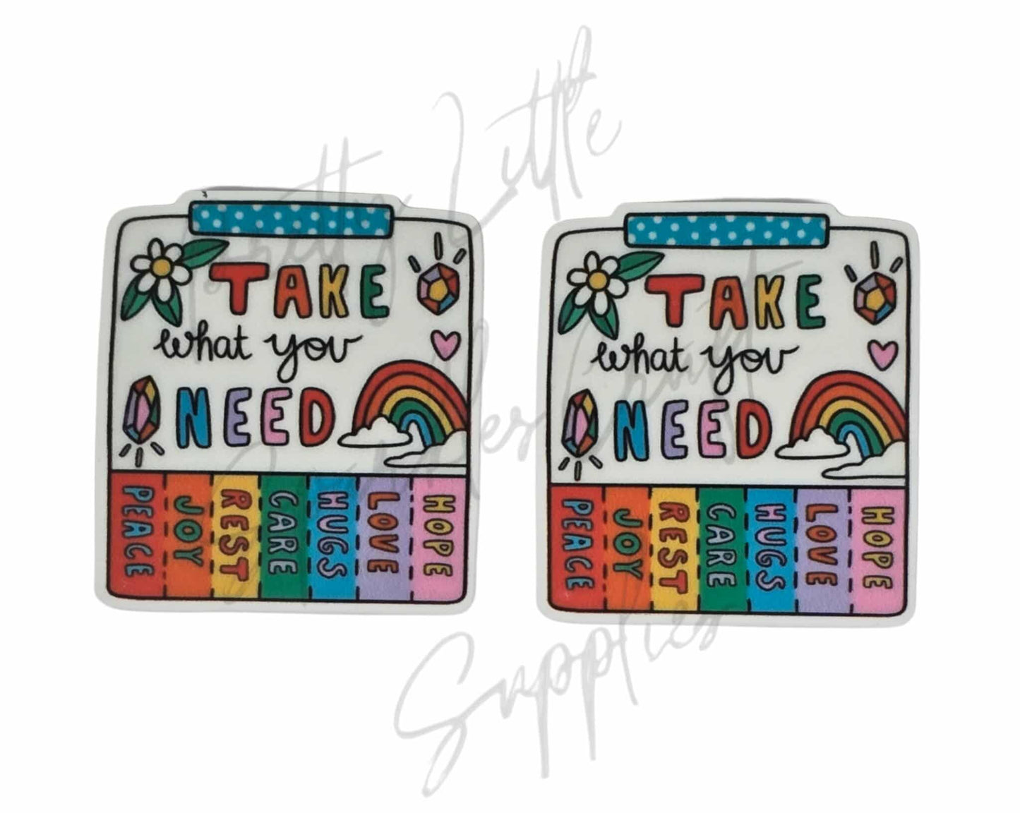 Take What You Need 2