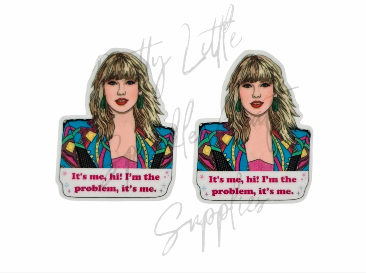 Taylor Swift - It's me I'm the Problem