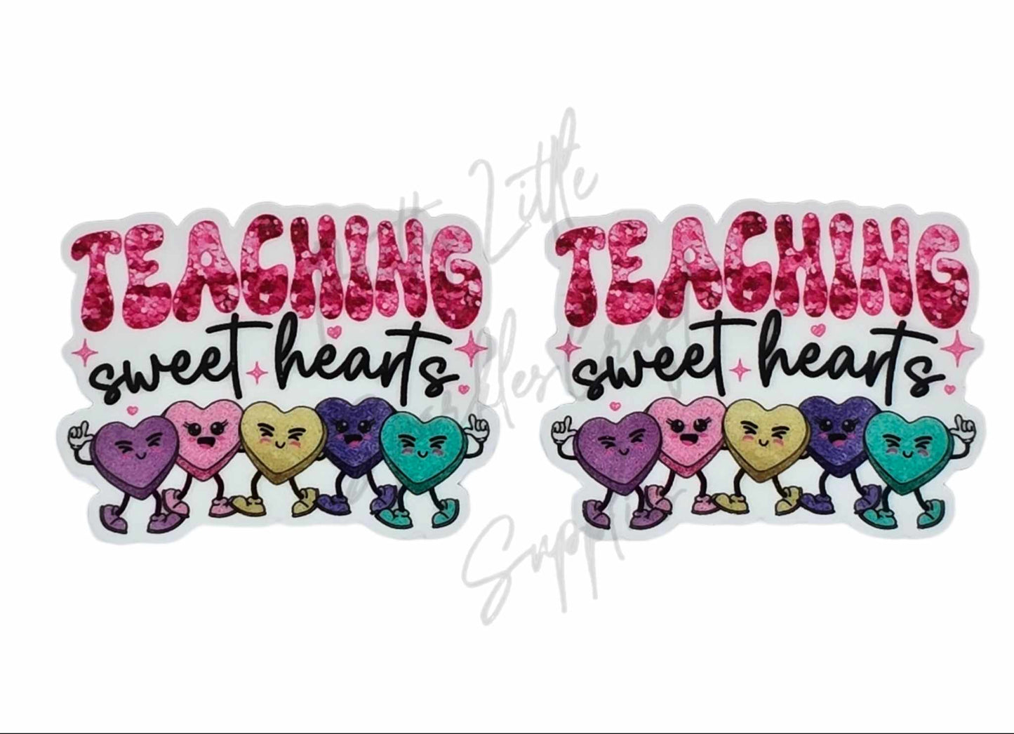 Teaching Sweet Hearts