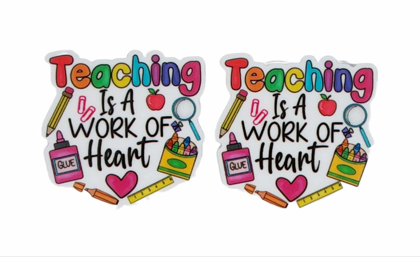 Teaching Is A Work of Heart