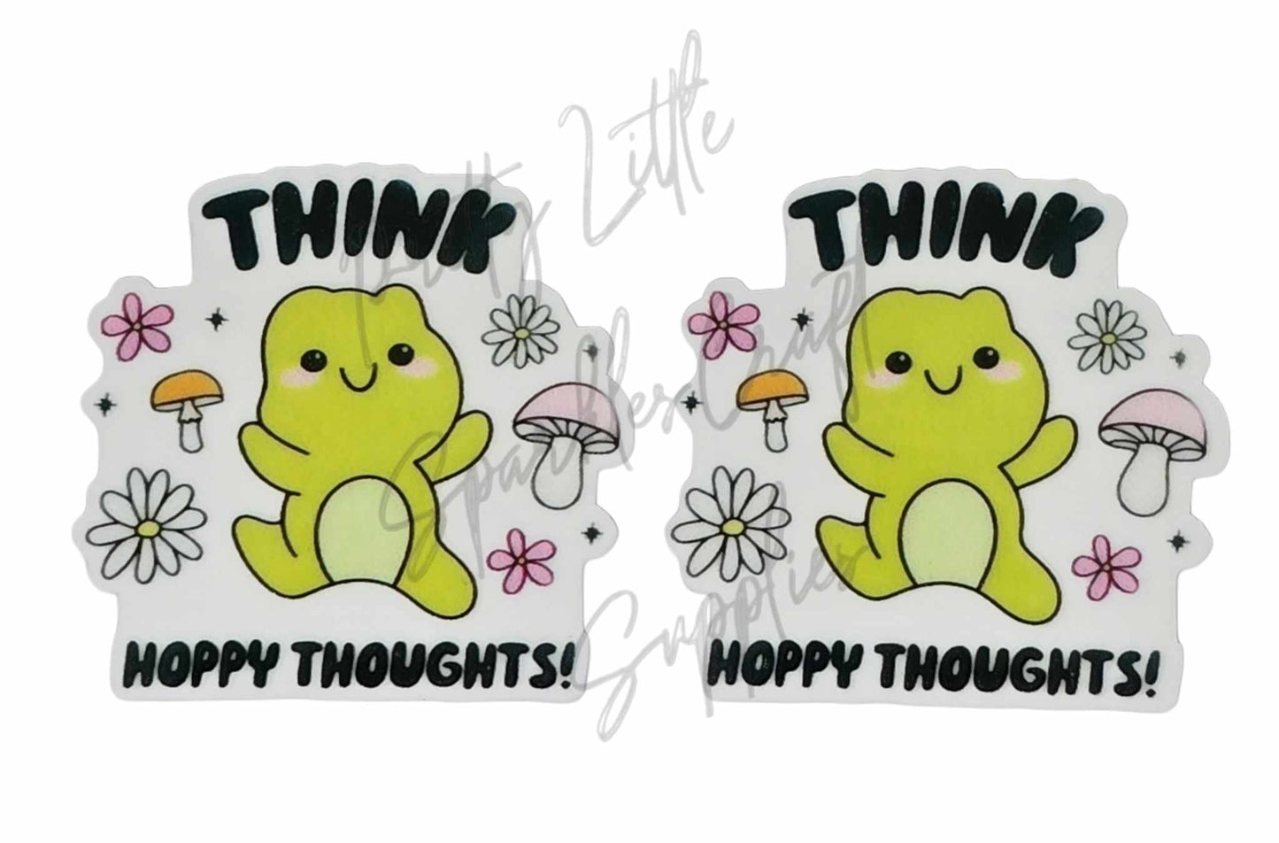 Think Happy Thoughts