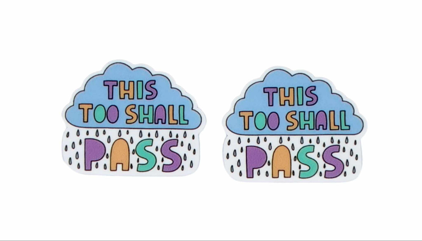 This Too Shall Pass