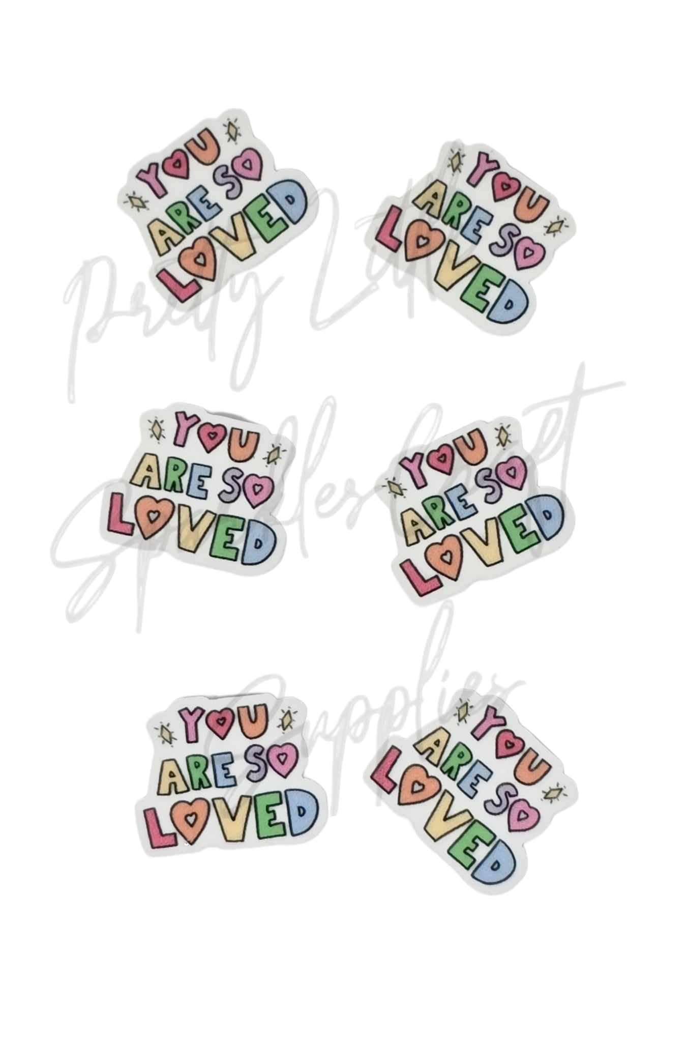 You Are Loved