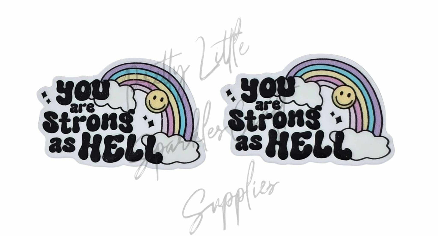You Are Strong as Hell
