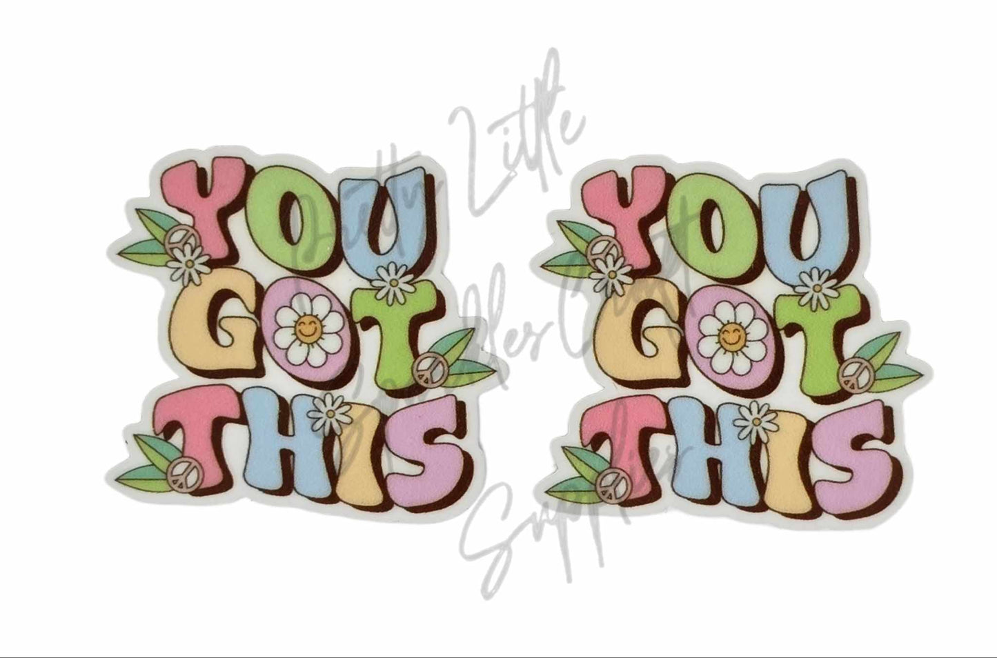 You Got This