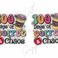 100 Days of Coffee and Chaos