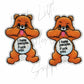 Swear Care Bear - I Hate People F*ck You