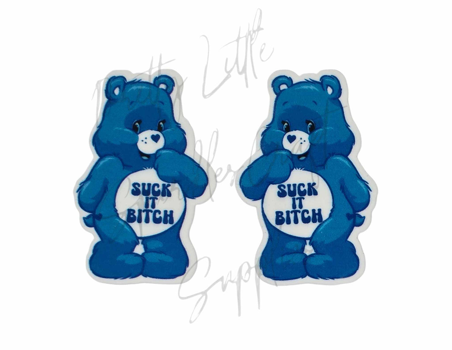 Swear Care Bear - Suck It B*tch