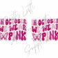 Breast Cancer - In October We Wear Pink