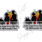 Anzac - At The Going Down Of the Sun We Will Remember Them (Acrylic pair with hole)