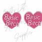 Basic B*tch
