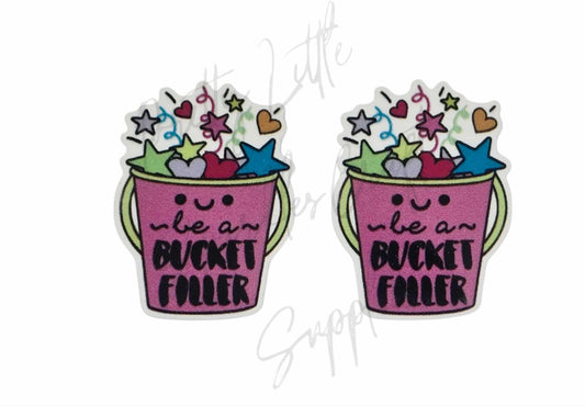 Be A Bucket Filler